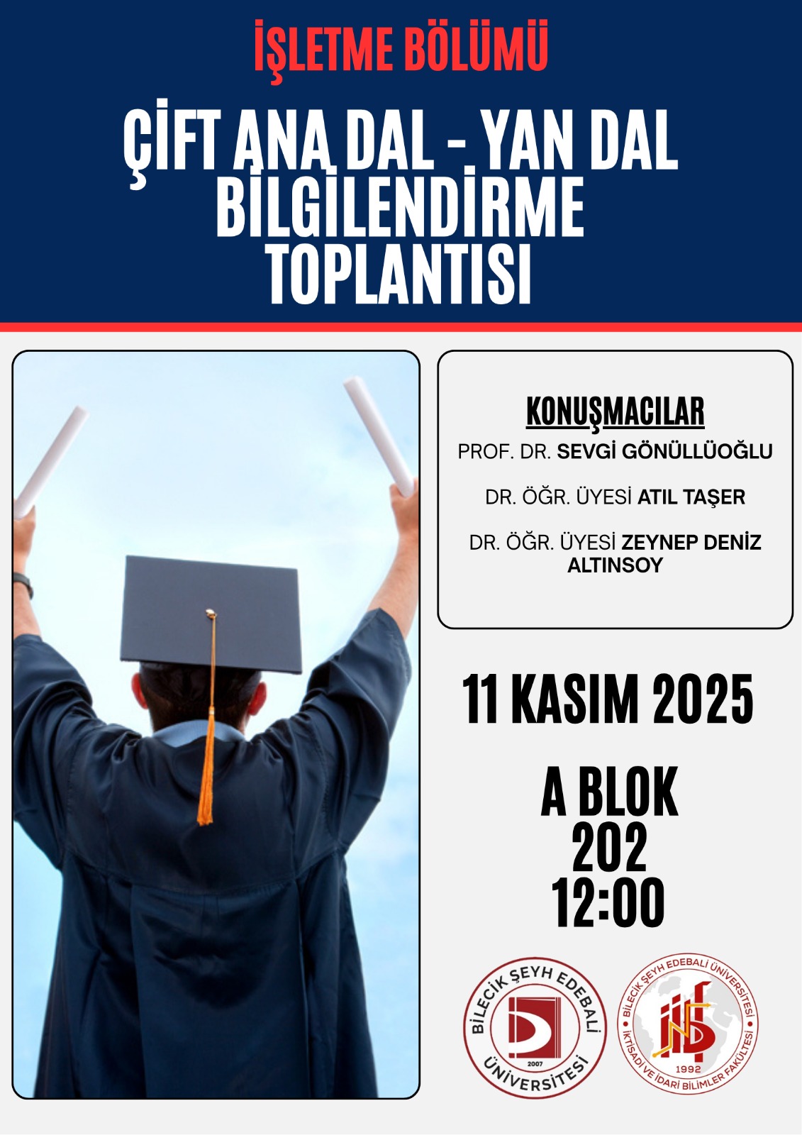 Çift Ana Dal (ÇAP) ve Yan Dal Fırsatları Hakkında Bilgilendirme Toplantısı